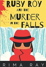 Ruby Roy and the Murder in the Falls (Rima Ray)
