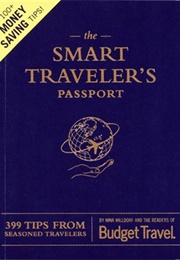 The Smart Traveler's Passport (Erik Torkells)