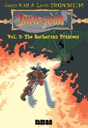 Dungeon: Zenith - The Barbarian Princess (Joann Sfar)