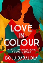 Love in Color (Bolu Babalola)