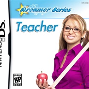 Dreamer Series: Teacher