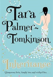 The Inheritance (Tara Palmer-Tomkinson)