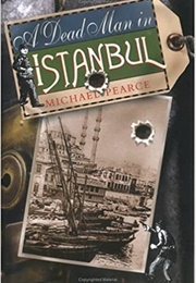A Dead Man in Istanbul (Michael Pearce)