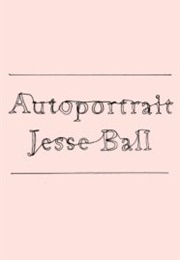Autoportrait (Jesse Ball)