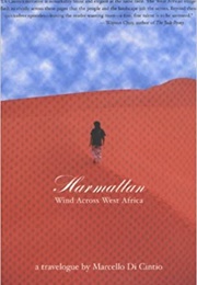 Harmattan: Wind Across West Africa (Marcello Di Cintio)