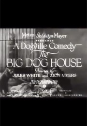The Big Dog House (1931)