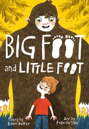 Big Foot and Little Foot (Ellen Potter)