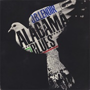 Alabama Blues - J.B. Lenoir