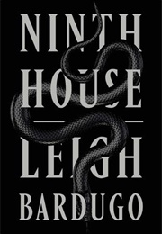 Nineth House (Leigh Bardugo)