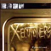 X-Ecutioners - X-Pressions
