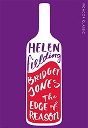 Bridget Jones: The Edge of Reason (Helen Fielding)