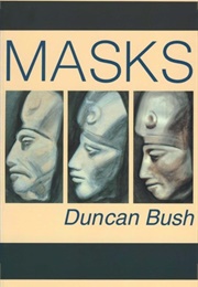 Masks (Duncan Bush)