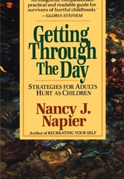 Getting Through the Day (Nancy J. Napier)