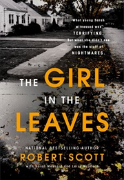 The Girl in the Leaves (Robert Scott)