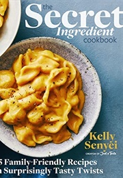 The Secret Ingredient Cookbook (Kelly Sanyei)
