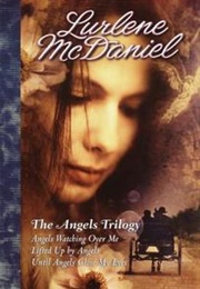 The Angels Trilogy (Lurlene Mcdaniel)
