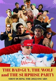 The Bad Guy, the Wolf and the Surprise Party (2022)