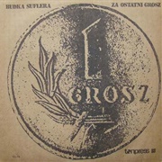 Budka Suflera – Za Ostatni Grosz