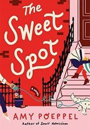 The Sweet Spot (Amy Poeppel)