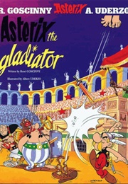 Astérix Gladiateur (René Goscinny & Albert Uderzo)