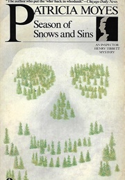 Season of Snows and Sins (Patricia Moyes)