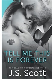 Tell Me This Is Forever (Is Scott)