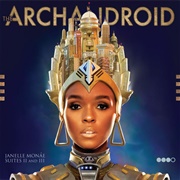 Janelle Monáe - The Arch Android (2010)