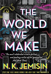 The World We Make (N. K. Jemisin)