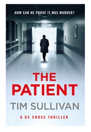 The Patient (Tim Sullivan)