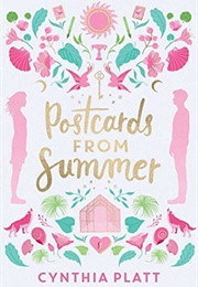 Postcards From Summer (Cynthia Platt)