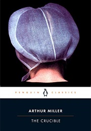 The Crucible (Arthur Miller, 1953)