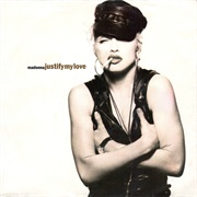 "Justify My Love" - Madonna