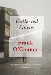 Collected Stories (Frank O&#39;Connor)