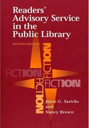 Readers' Advisory Service in the Public Library (Joyce Saricks)