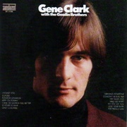 Gene Clark With the Gosdin Brothers - Gene Clark