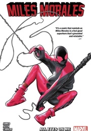 Miles Morales Vol. 6: All Eyes on Me (Saladin Ahmed)