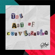 Bellah - The Art of the Conversation