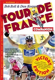 The Tour De France Companion (Bob Roll)