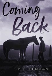 Coming Back (K.L. Denham)