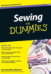 Sewing for Dummies (Jan Saunders Maresh)