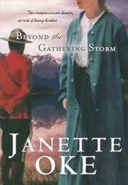 Beyond the Gathering Storm (Janette Oke)