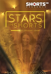 Stars in Shorts: No Ordinary Love (2016)