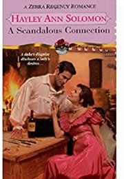 A Scandalous Connection (Hayley Ann Solomon)