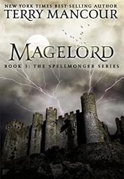 Magelord (Terry Mancour)
