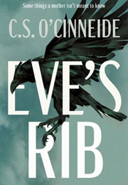 Eve's Rib (C.S. O'Cinneide)