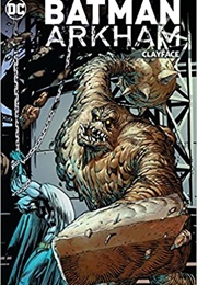 Batman Arkham: Clayface (Various)