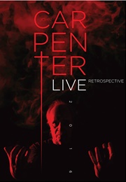 John Carpenter Live Retrospective 2016 (2018)