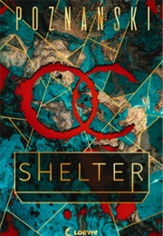 Shelter (Ursula Poznanski)