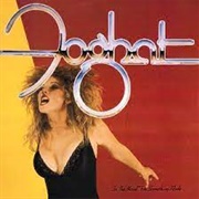 Foghat - In the Mood for Something Rude