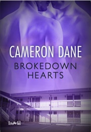 Brokedown Hearts (Cameron Dane)